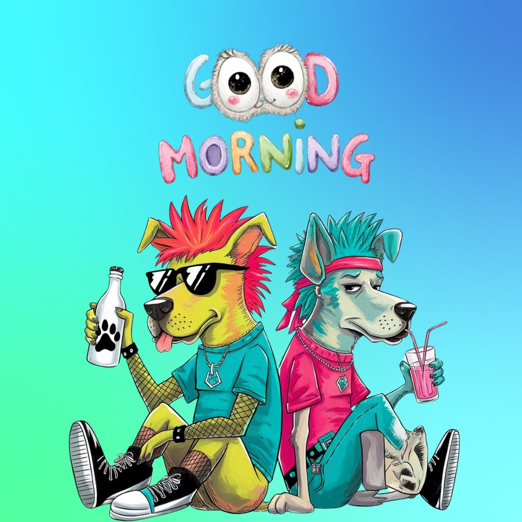20+ Good Morning Image to Start Mornings with Smiles 1 Two cool cartoon dogs in punk outfits sitting back to back, holding drinks, under colorful "Good Morning" text.