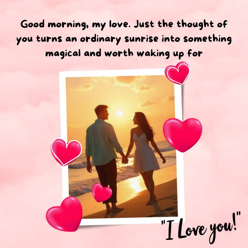 20+ I Love You Images with Quotes for Free Download 21 good morning love images for girlfriend