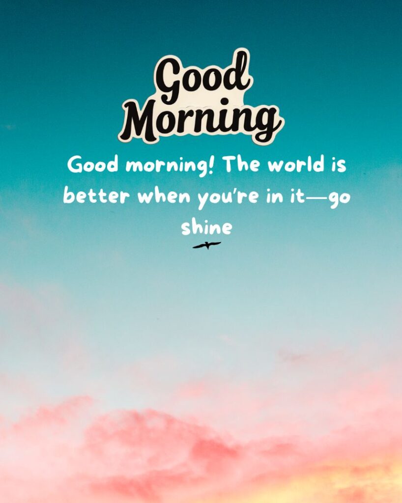 unique good morning quotes in english with images