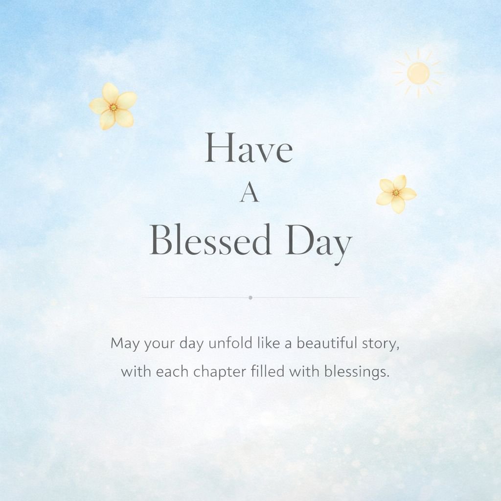 Peaceful Good Morning Blessed Day Image with Soft Sky Background