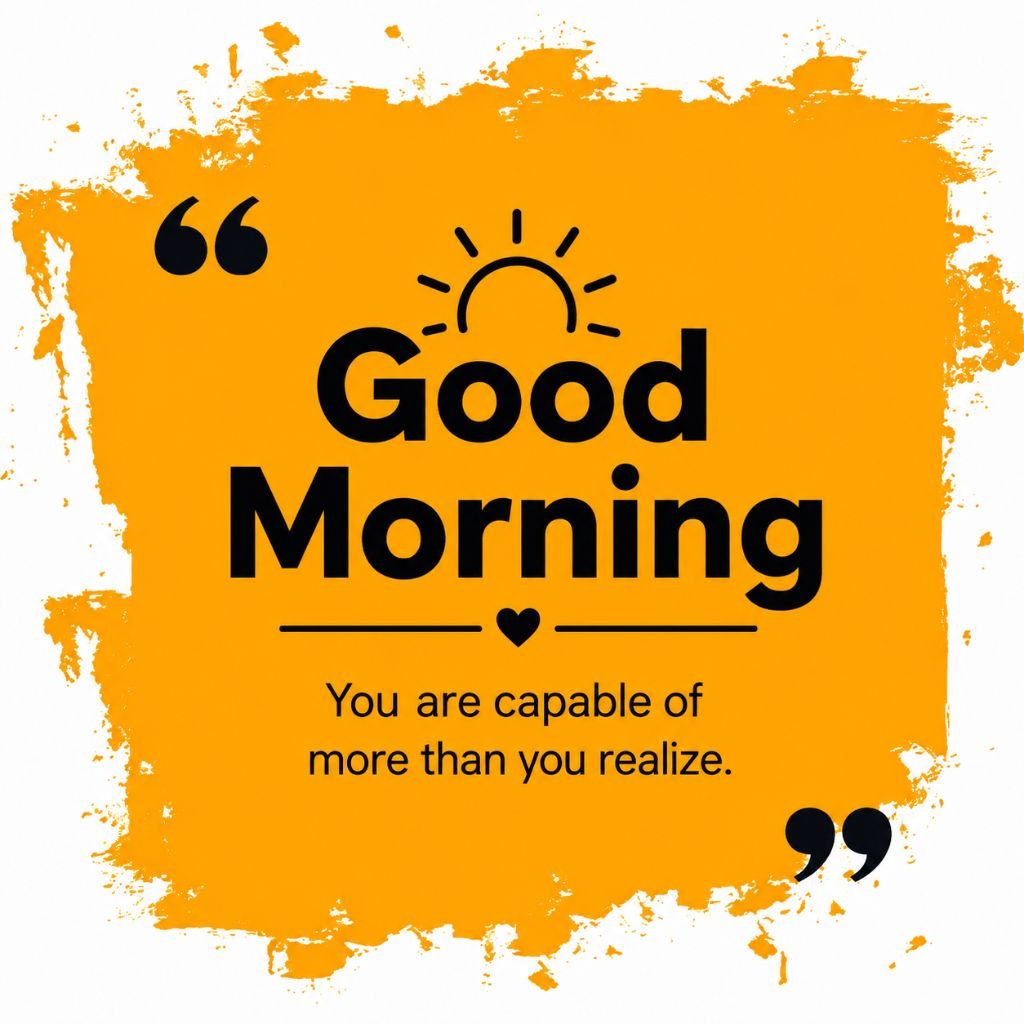 special unique good morning quotes