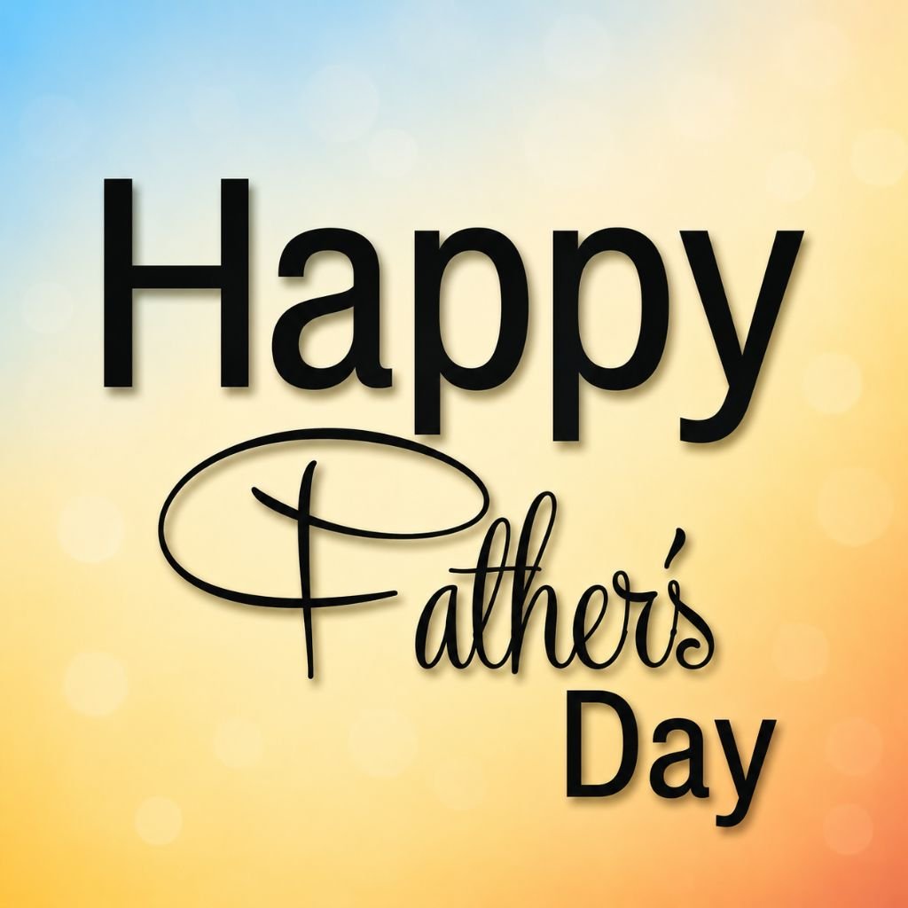 Happy Father’s Day typography