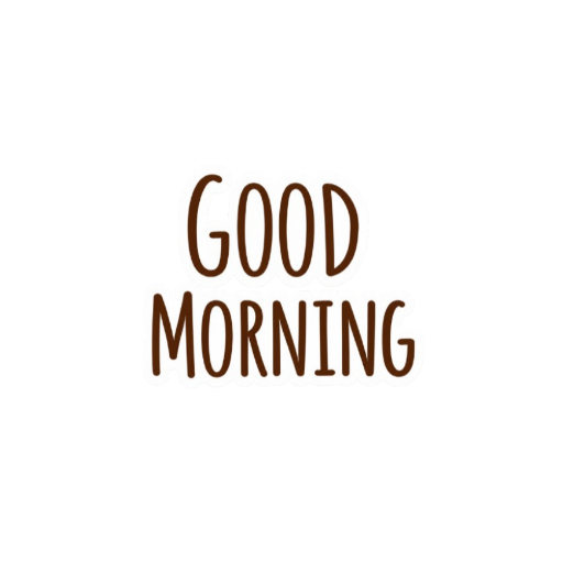 Bold Good Morning text sticker